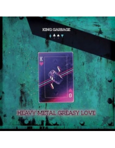 King Garbage - Heavy Metal Greasy Love (Vinyl White) (Indie Exclusive)