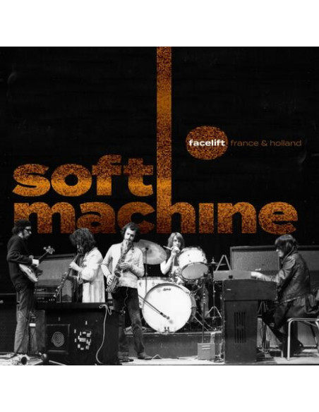 Soft Machine - Facelift France And Holland - (CD)