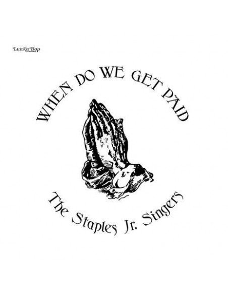 Staples Jr. Singers, - When Do We Get Paid - (CD)