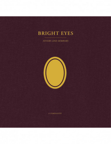 Bright Eyes - Fevers And Mirrors A...