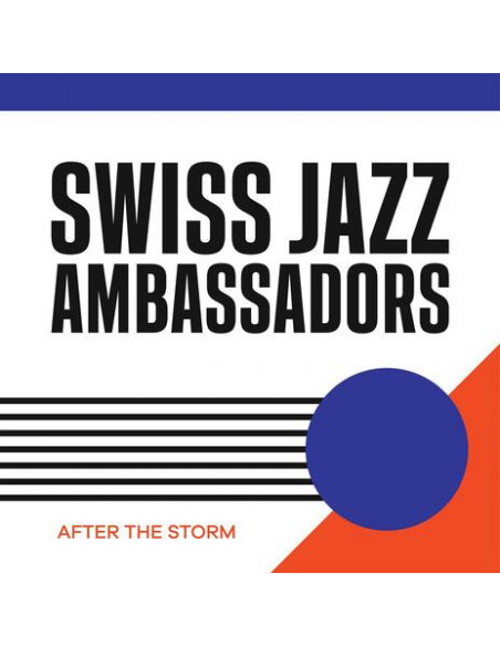 Swiss Jazz Ambassadors - After The Storm - (CD)