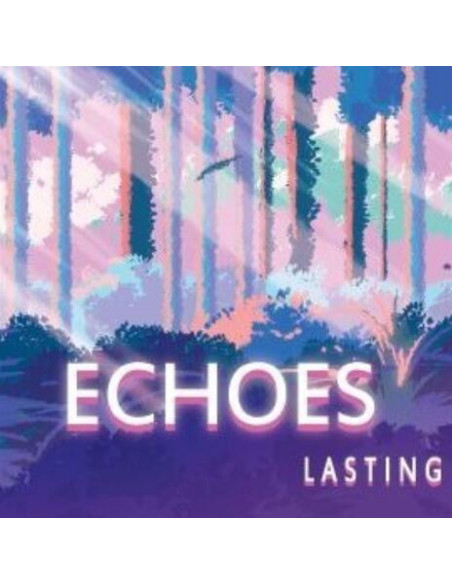Echoes - Lasting - (CD)
