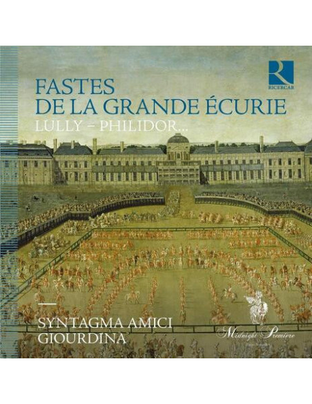 Lully, Philidor - Fastes De La Grande Ecurie - (CD)
