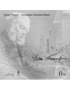 Cesar Franck - Complete Chamber Music - (CD)