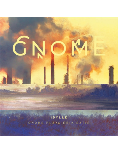 Gnome - Idylle - Gnome Plays Erik Satie - (CD)