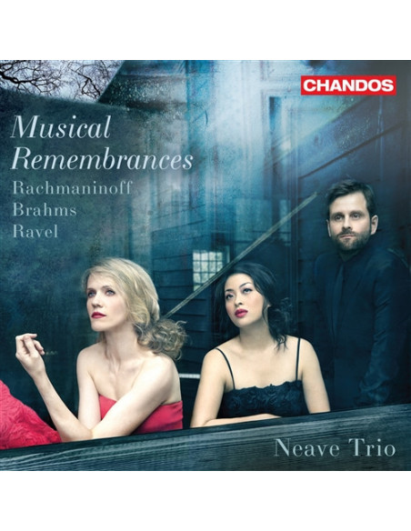Neave Trio (String T - Musical Remembrances - Rachmaninoff Brah - (CD)