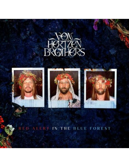 Von Hertzen Brothers - Red Alert In The Blue Forest