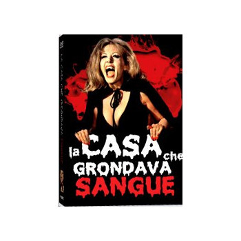 La Casa Che Grondava Sangue