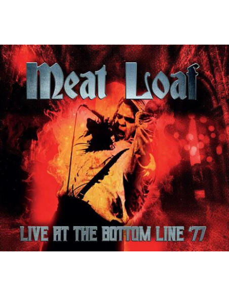 Meat Loaf - Live At The Bottom Line '77 - (CD)