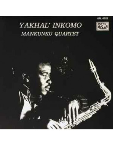 Mankunku Quartet - Yakhal' Inkomo...