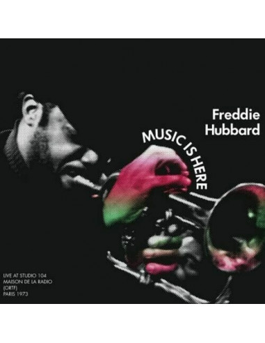Hubbard Freddie - Music Is Here Live...