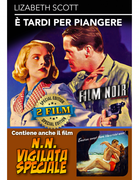 E' Tardi Per Piangere / N.N. Vigilata Speciale