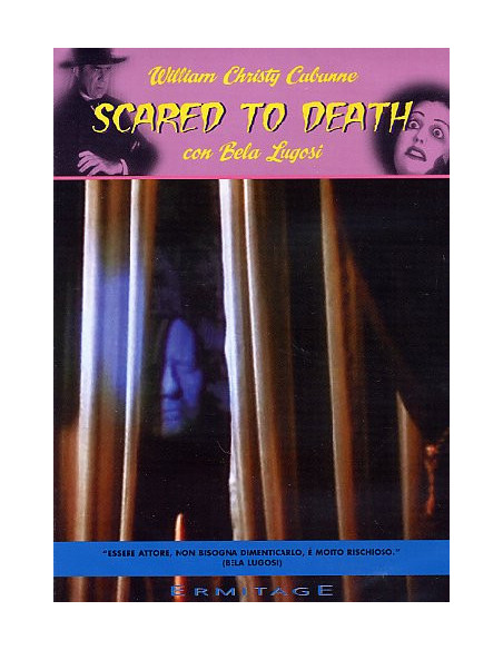 Spaventato A Morte / Scared To Death