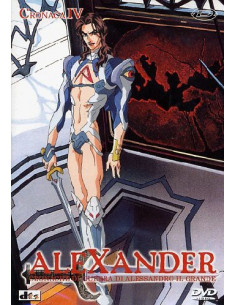 Alexander n.04 (Eps 11-13) - Cronache Di Guerra Di Alessandro Il Grande