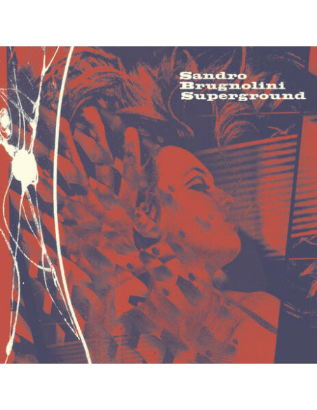 Sandro Brugnolini - Superground