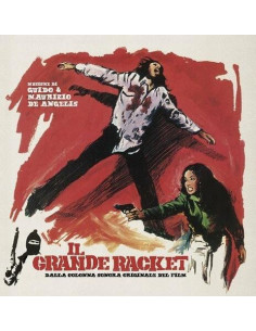 O. S. T. -Il Grande Racket( Guido and Maurizio De Angelis) - Il Grande Racket (180 Gr. Gatefold Inner)
