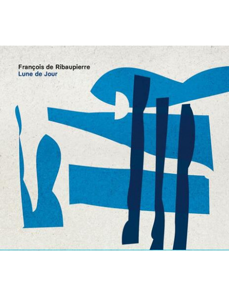De Ribaupierre Francois - Lune De Jour - (CD)