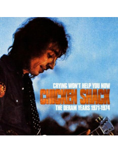 Chicken Shack - Crying Won'T Help You Now - (CD)
