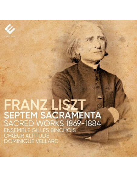 Franz Liszt - Les Sept Sacrements - (CD)
