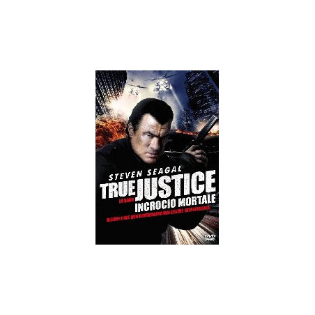True Justice - Incrocio Mortale