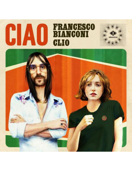 Francesco Bianconi E Clio - Ciao - 7p