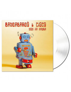 Bandabardo and Cisco - Non Fa Paura (Ltd.Ed.Clear Transparent V