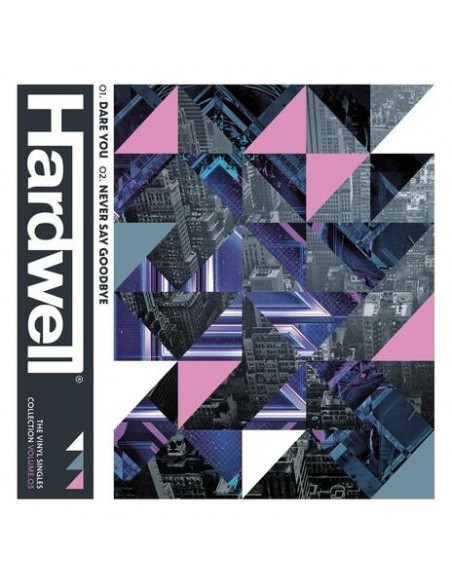 Hardwell - Vol.3: Dare You/Never Say Goodbye - Pink