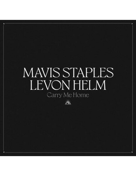 Mavis Staples And Le - Carry Me Home - (CD)