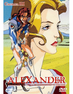 Alexander n.03 (Eps 08-10) - Cronache Di Guerra Di Alessandro Il Grande ed.2005