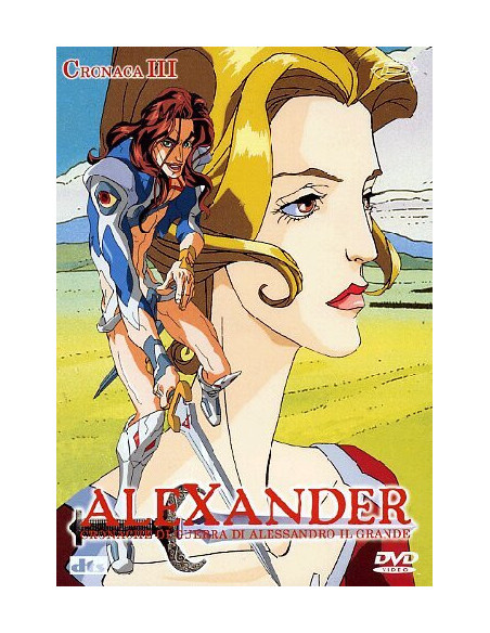 Alexander n.03 (Eps 08-10) - Cronache Di Guerra Di Alessandro Il Grande ed.2005