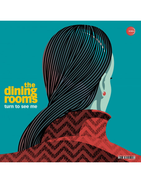 Dining Rooms The - Turn To See Me