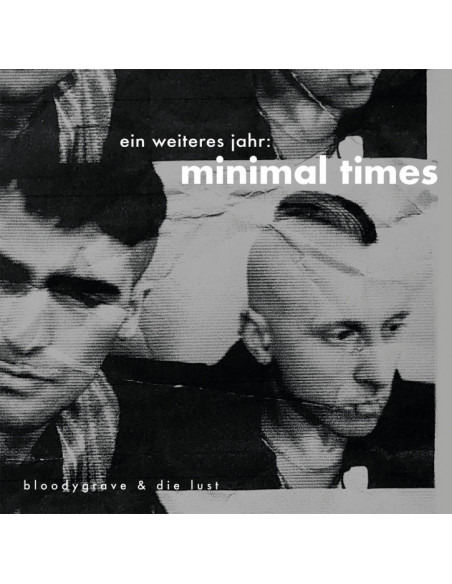 Bloodygrave and Die Lust - Minimal Times