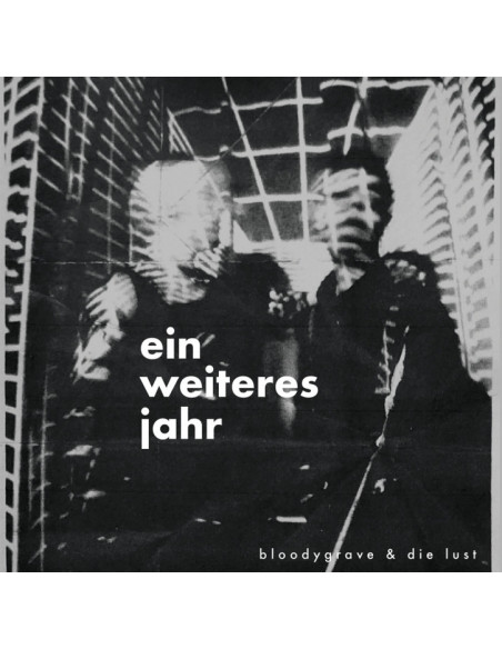 Bloodygrave and Die Lust - Ein Weiters Jahr