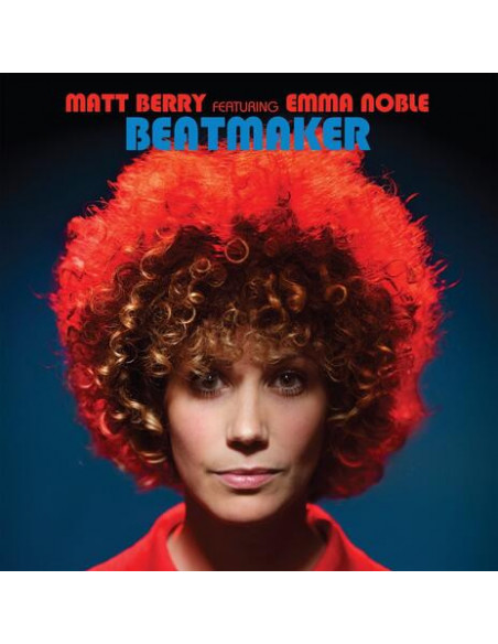 Matt Berry Feat. Emma Noble - Beatmaker