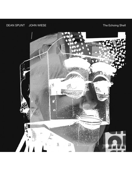 Dean Spunt John Wiese - The Echoing Shell