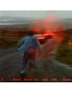 Soak - If I Never Know You Like This Again