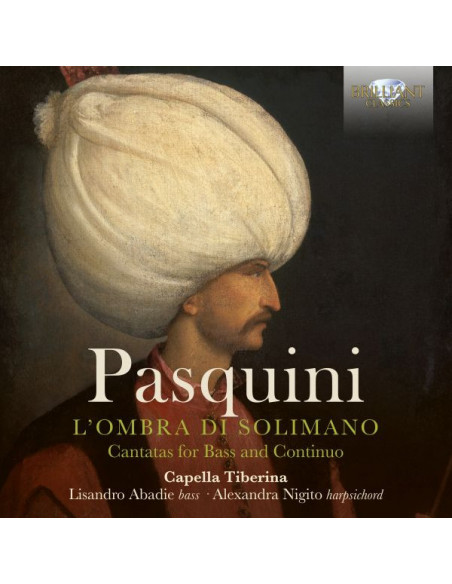 Pasquini Bernardo - L'Ombra Di Solimano, Cantatas For Bass A - (CD)