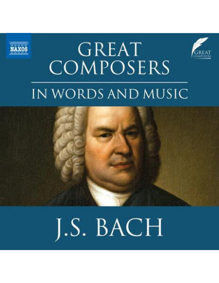 J.S. Bach - Great Composers In Words And Music - (CD)