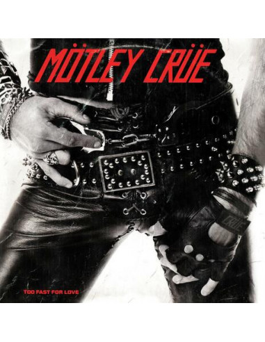 Motley Crue - Too Fast For Love - (CD)