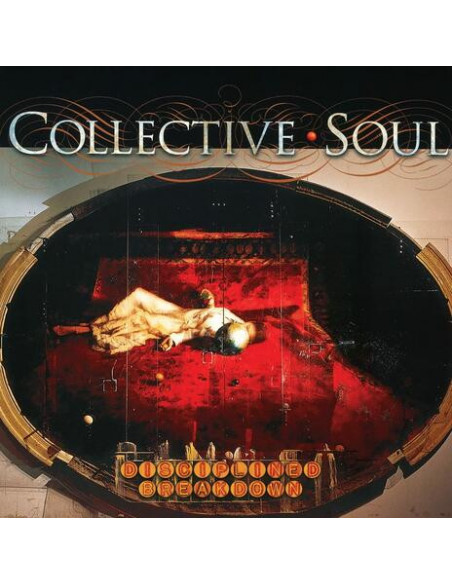 Collective Soul - Disciplined Breakdown - (CD)
