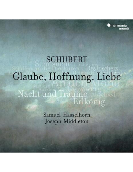 Franz Schubert - Glaube Hoffnung Liebe - (CD)