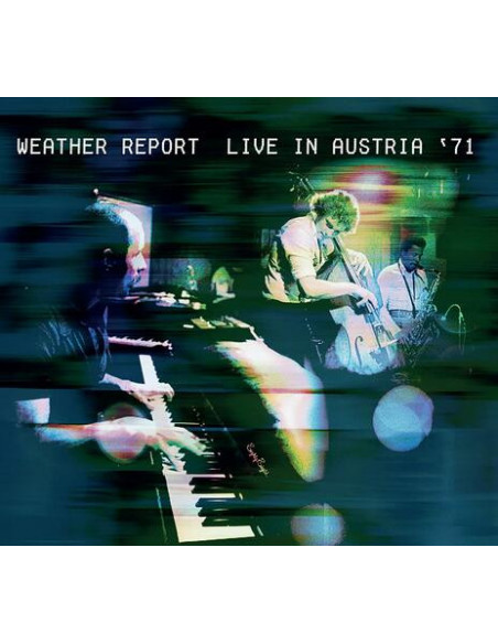 Weather Report - Live In Austria 1971 - (CD)