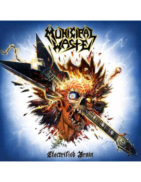 Municipal Waste - Electrified Brain - (CD)