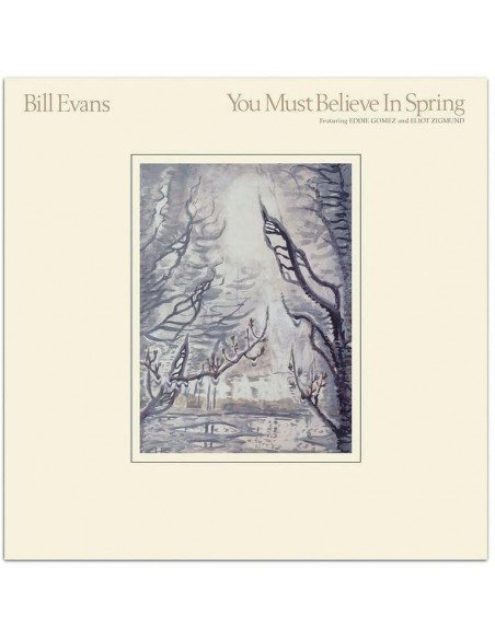 Evans Bill - You Must Believe In Spring (180 Gr. Limited Edt.)