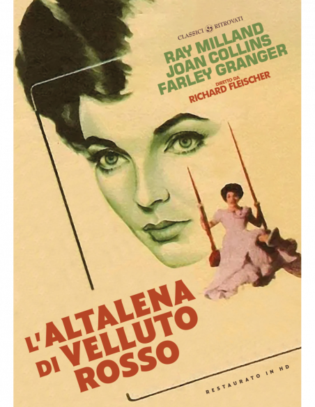 Altalena Di Velluto Rosso (L') (Restaurato In Hd)