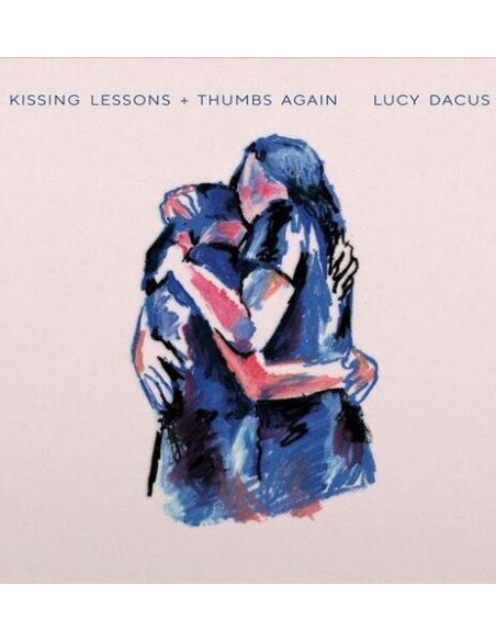 Dacus Lucy - Thumbs, Kissing Lessons (7p)