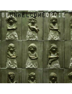 Unwelcome - Be Unwelcome Or Die - (CD)