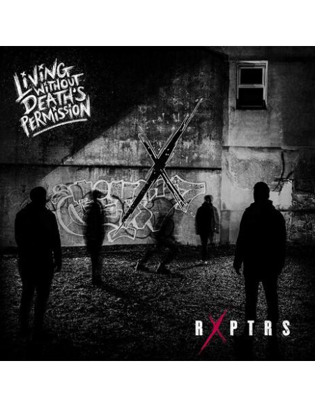 Rxptrs - Living Without Death'S Permission - (CD)
