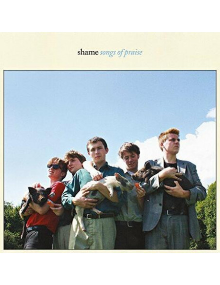 Shame - Songs Of Praise