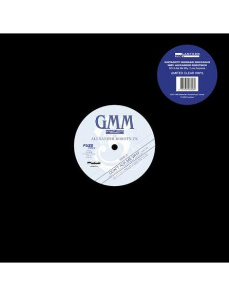 Giovanotti Mondani Meccanici( With Robotnick) - Don'T Ask Me Why - Lovesupreme (12p Vinyl Clear Limited Edt.)